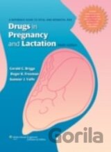 Drugs in Pregnancy and Lactation
