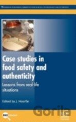 Case Studies in Food Safety and Authenticity