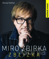 Miro Žbirka: Zblízka