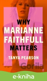 Why Marianne Faithfull Matters
