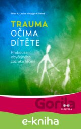 Trauma očima dítěte