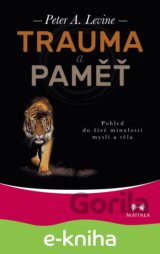 Trauma a paměť