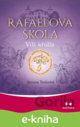 Rafaelova škola: Vílí křídla