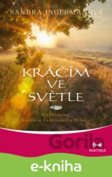 Kráčím ve světle