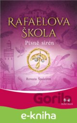 Rafaelova škola: Písně sirén