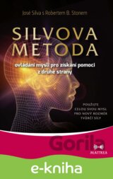 Silvova metoda ovládání mysli pro získání pomoci z druhé strany