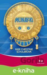 Munay-ki a moudrost Inků