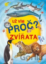 Už vím proč? - Zvířata