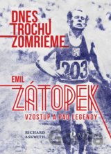 Dnes trochu zomrieme
