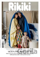 Rikiki – Móda pre budúcnosť (01/2022)