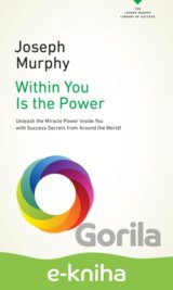 Within You Is the Power