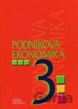 Podniková ekonomika pre 3. ročník pre ŠO obchodná akadémia
