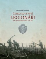 Českoslovenští legionáři za první světové války