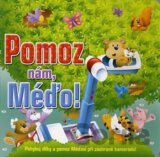 Pomoz nám, méďo!