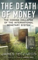 The Death of Money