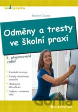Odměny a tresty ve školní praxi