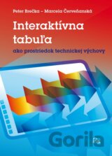 Interaktívna tabuľa ako prostriedok technickej výchovy