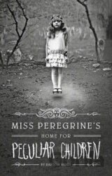 Miss Peregrine's Home for Peculiar Children