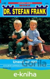 Unesli mi dítě