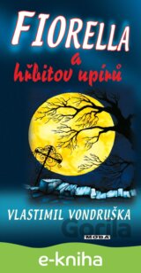 Fiorella a hřbitov upírů