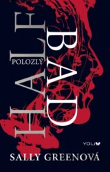 Half Bad - Polozlý
