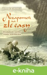 Nezapomeň na zlé časy
