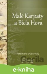 Malé Karpaty a Biela Hora