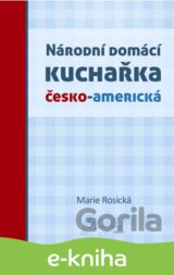 Národní domácí kuchařka česko-americká