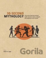30-Second Mythology