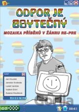 Odpor je zbytečný