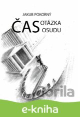 Čas: Otázka osudu