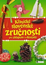 Klasické slovenské zručnosti