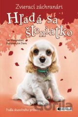 Zvierací záchranári: Hľadá sa šteniatko