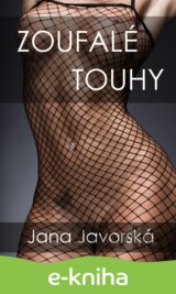 Zoufalé touhy