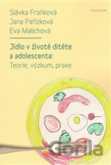 Jídlo v životě dítěte a adolescenta