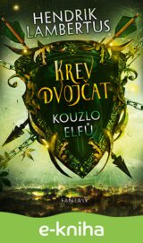 Krev dvojčat: Kouzlo elfů