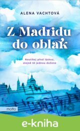 Z Madridu do oblak