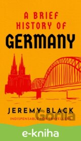 A Brief History of Germany