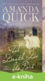 'Til Death Do Us Part