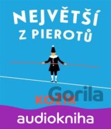 Největší z Pierotů