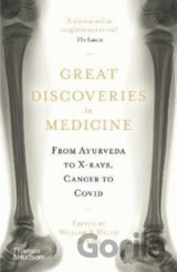 Great Discoveries in Medicine