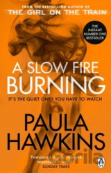 A Slow Fire Burning