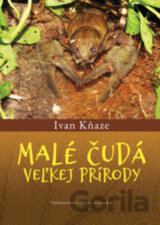 Malé čudá veľkej prírody