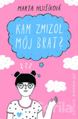Kam zmizol môj brat?