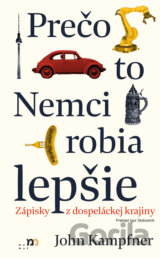 Prečo to Nemci robia lepšie