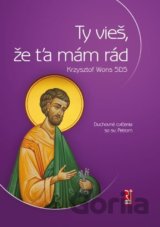Ty vieš, že ťa mám rád