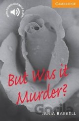 But Was it Murder?