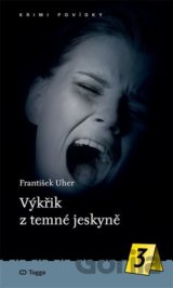 Výkřik z temné jeskyně