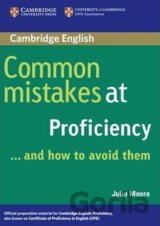 Common Mistakes at Proficiency...and How to Avoid Them