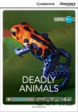 Deadly Animals High Beginning Book with Online Access